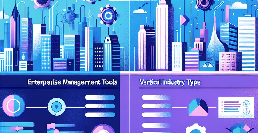 供应链管理工具对比分析：功能全面型 vs 垂直行业型